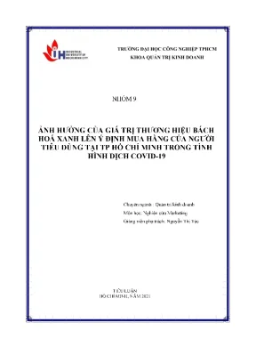 Ảnh hưởng của giá trị thương hiệu bách hoá xanh lên ý định mua hàng của người tiêu dùng tại tp hồ chí minh trong tình hình dịch covid 19