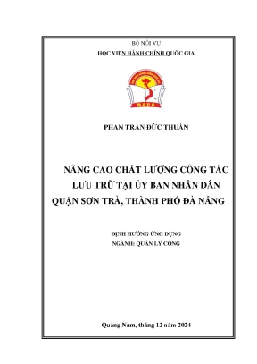 Nâng cao chất lượng công tác lưu trữ tại ủy ban nhân dân quận sơn trà thành phố đà nẵng