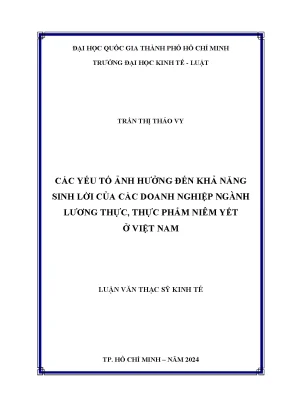 Các yếu tố ảnh hưởng đến khả năng sinh lời của các doanh nghiệp ngành lương thực thực phẩm niêm yết ở việt nam