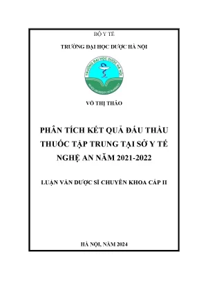 Phân tích kết quả đấu thầu thuốc tập trung tại sở y tế nghệ an năm 2021 2022
