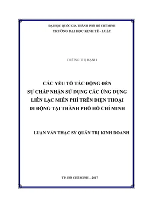 Các yếu tố tác động đến sự chấp nhận sử dụng các ứng dụng liên lạc miễn phí trên điện thoại di động tại thành phố hồ chí minh