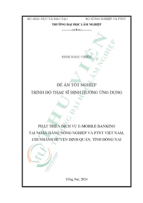Phát triển dịch vụ e mobile banking tại ngân hàng nông nghiệp và ptnt việt nam chi nhánh huyện định quán tỉnh đồng nai
