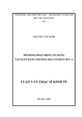 Luận văn thạc sĩ tài chính ngân hàng mở rộng hoạt động tín dụng tại ngân hàng thương mại cổ phần bắc á