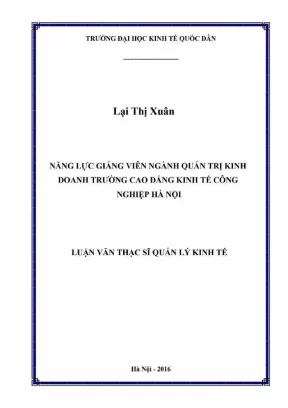 Luận văn thạc sĩ quản lý kinh tế năng lực giảng viên ngành quản trị kinh doanh trường cao đẳng kinh tế công nghiệp hà nội