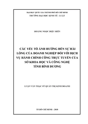 Các yếu tố ảnh hưởng đến sự hài lòng của doanh nghiệp đối với dịch vụ hành chính công trực tuyến của sở khoa học và công nghệ tỉnh bình dương