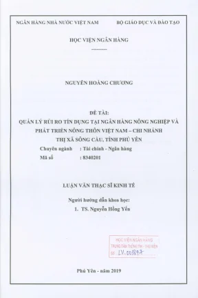 Luận văn thạc sĩ tài chính ngân hàng quản lý rủi ro tín dụng tại ngân hàng nông nghiệp và phát triển nông thôn việt nam chi nhánh thị xã sông cầu tỉnh phú yên