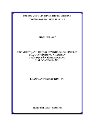 Các yếu tố ảnh hưởng đến khả năng sinh lời của quỹ tín dụng nhân dân trên địa bàn tỉnh an giang giai đoạn 2016 2021