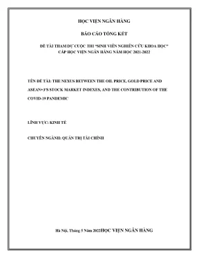 Đề tài nghiên cứu khoa học the nexus between the oil price gold price and asean 3s stock market indexes and the contribution of the covid 19 pandemic