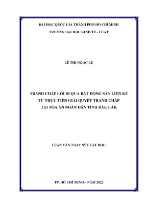 Tranh chấp lối đi qua bất động sản liền kề từ thực tiễn giải quyết tranh chấp tại tòa án nhân dân tỉnh đắk lắk