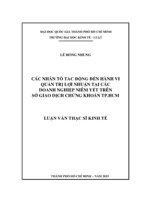 Các nhân tố tác động đến hành vi quản trị lợi nhuận tại các doanh nghiệp niêm yết trên sở giao dịch chứng khoán tp hcm