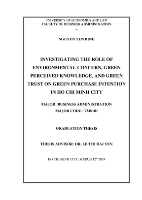 Investigating the role of environmental concern green perceived knowledge and green trust on green purchase intention in ho chi minh city
