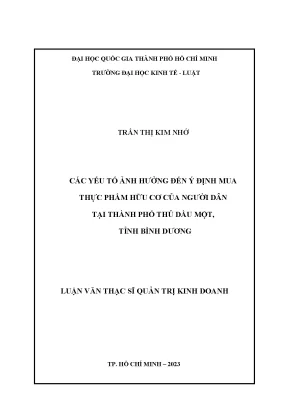 Các yếu tố ảnh hưởng đến ý định mua thực phẩm hữu cơ của người dân tại thành phố thủ dầu một tỉnh bình dương