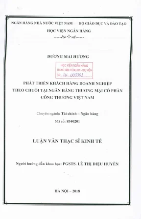 Luận văn thạc sĩ tài chính ngân hàng phát triển khách hàng doanh nghiệp theo chuỗi tại ngân hàng thương mại cổ phần công thương việt nam