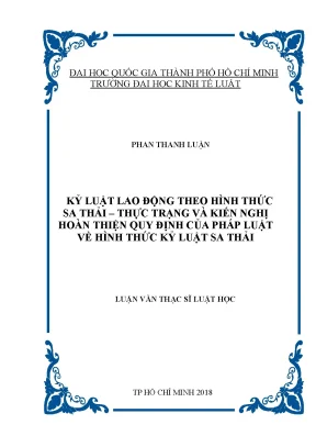Kỷ luật lao động theo hình thức sa thải thực trạng và kiến nghị hoàn thiện quy định pháp luật về hình thức kỷ luật sa thải
