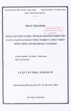 Luận văn thạc sĩ tài chính ngân hàng nâng cao chất lượng tín dụng doanh nghiệp nhỏ và vừa tại ngân hàng nông nghiệp và phát triển nông thôn chi nhánh bắc nam định