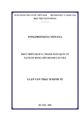 Luận văn thạc sĩ tài chính ngân hàng phát triển dịch vụ thanh toán quốc tế tại ngân hàng liên doanh lào việt