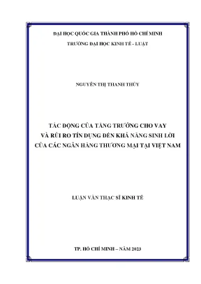 Tác động của tăng trưởng cho vay và rủi ro tín dụng đến khả năng sinh lời của các ngân hàng thương mại tại việt nam