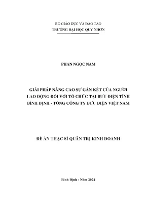 Luận văn thạc sĩ quản trị kinh doanh giải pháp nâng cao sự gắn kết của người lao động đối với tổ chức tại bưu điện tỉnh bình định tổng công ty bưu điện việt nam