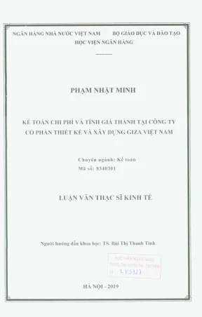 Luận văn thạc sĩ kế toán kế toán chi phí và tính giá thành tại công ty cổ phần thiết kế và xây dựng giza việt nam