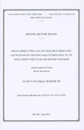 Luận văn thạc sĩ kế toán hoàn thiện công tác kế toán huy động vốn tại ngân hàng thương mại cổ phần đầu tư và phát triển việt nam chi nhánh nam định