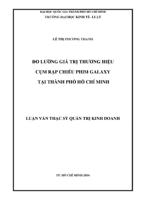 Đo lường giá trị thương hiệu r ncụm rạp chiếu phim galaxy r n tại thành phố hồ chí minh