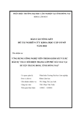 Ứng dụng công nghệ viễn thám giám sát và dự báo sự thay đổi hiện trạng lớp phủ đất đai tại huyện trảng bom tỉnh đồng nai
