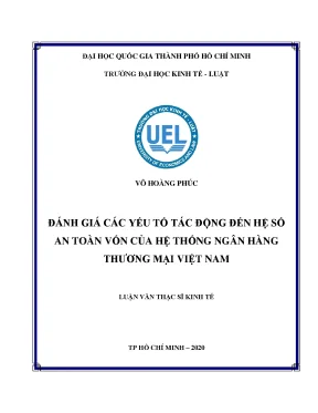 Đánh giá các yếu tố tác động đến hệ số an toàn vốn của hệ thống ngân hàng thương mại việt nam