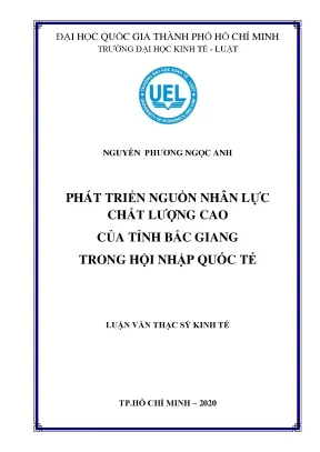 Phát triển nguồn nhân lực chất lượng cao của tỉnh bắc giang trong hội nhập quốc tế
