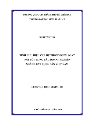 Tính hữu hiệu của hệ thống kiểm soát nội bộ trong các doanh nghiệp ngành bất động sản việt nam