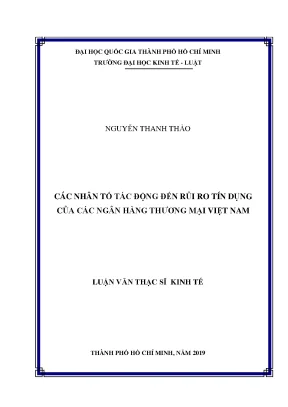 Các nhân tố tác động đến rủi ro tín dụng của các ngân hàng thương mại việt nam