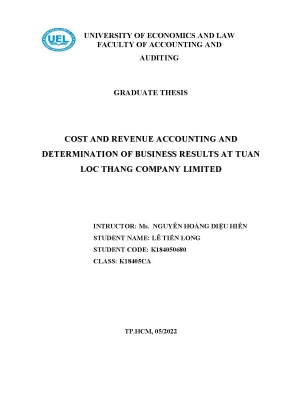 Cost and revenue accounting and r ndetermination of business results at tuan r nloc thang company limited