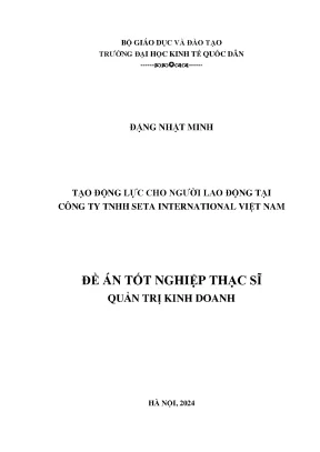Tạo động lực cho người lao động tại công ty tnhh seta international việt nam