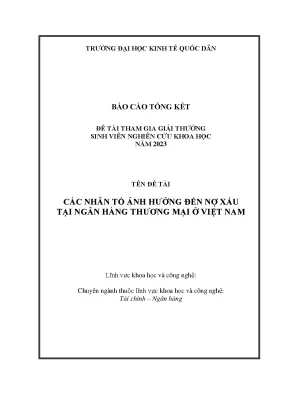 Đề tài các nhân tố ảnh hưởng đến nợ xấu tại ngân hàng thương mại ở việt nam