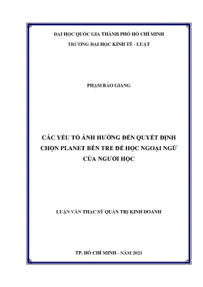 Các yếu tố ảnh hưởng đến quyết định chọn planet bến tre để học ngoại ngữ của người học