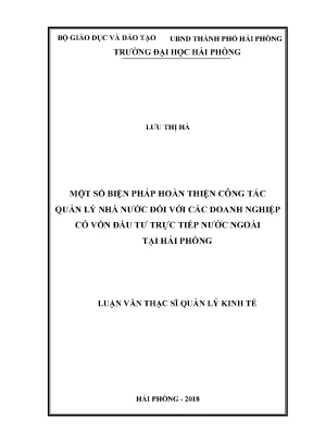 Luận văn thạc sĩ quản lý kinh tế một số biện pháp hoàn thiện công tác quản lý nhà nước đối với các doanh nghiệp có vốn đầu tư trực tiếp nước ngoài tại hải phòng