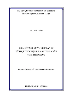 Kiểm sát xét xử vụ việc dân sự từ thực tiễn viện kiểm sát nhân dân tỉnh tiền giang