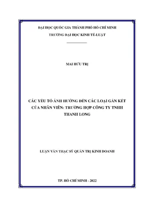 Các yếu tố ảnh hưởng đến các loại gắn kết của nhân viên trường hợp công ty tnhh thanh long