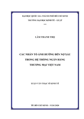 Các nhân tố ảnh hƣởng đến nợ xấu r ntrong hệ thống ngân hàng r nthƣơng mại việt nam