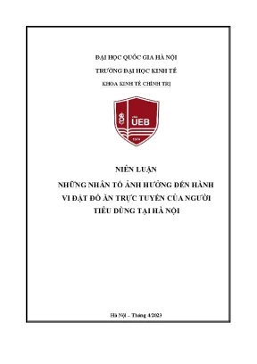 Những nhân tố ảnh hưởng đến hành vi đặt đồ ăn trực tuyến của người tiêu dùng tại hà nội