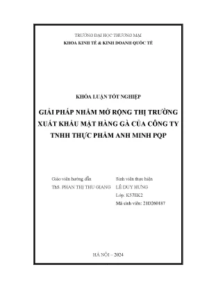 Giải pháp nhằm mở rộng thị trường xuất khẩu mặt hàng gà của công ty tnhh thực phẩm anh minh pqp