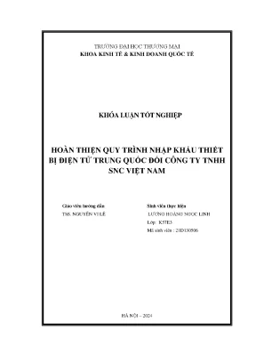 Hoàn thiện quy trình nhập khẩu thiết bị điện tử trung quốc đối với công ty tnhh snc việt nam