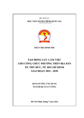 Tạo động lực làm việc cho công chức phường trên địa bàn tp thủ đức tp hồ chí minh giai đoạn 2025 2030