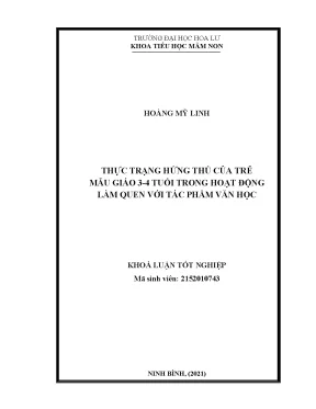 Thực trạng hứng thú của trẻ mẫu giáo 3 4 tuổi trong hoạt động làm quen với tác phẩm văn học