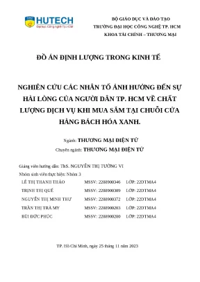 Nghiên cứu các nhân tố ảnh hưởng đến sự hài lòng của người dân tp hcm về chất lượng dịch vụ khi mua sắm tại chuỗi cửa hàng bách hóa xanh