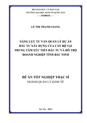 Năng lực tư vấn quản lý dự án đầu tư xây dựng của cán bộ tại trung tâm xúc tiến đầu tư và hỗ trợ doanh nghiệp tỉnh bắc ninh