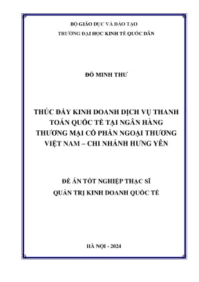 Thúc đẩy kinh doanh dịch vụ thanh toán quốc tế tại ngần hàng thương mại cổ phần ngoại thương việt nam chi nhánh hưng yên