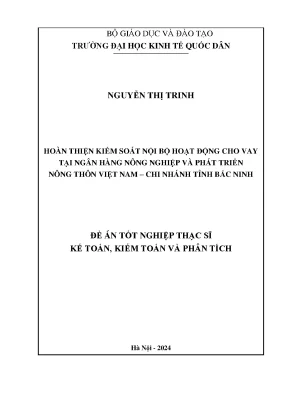 Hoàn thiện kiểm soát nội bộ hoạt động cho vay tại ngân hàng nông nghiệp và phát triển nông thôn việt nam chi nhánh tỉnh bắc ninh