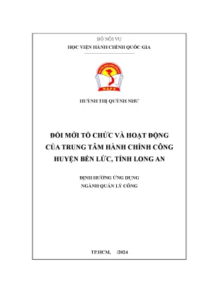 Đổi mới tổ chức và hoạt động của trung tâm hành chính công huyện bến lức tỉnh long an