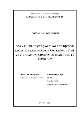 Hoàn thiện hoạt động cung ứng dịch vụ logistics đường hàng không từ mỹ về việt nam tại công ty cổ phần quốc tế beegroup