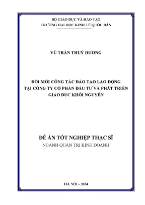 Đổi mới công tác đào tạo lao động tại công ty cổ phần đầu tư và phát triển giáo dục khôi nguyên